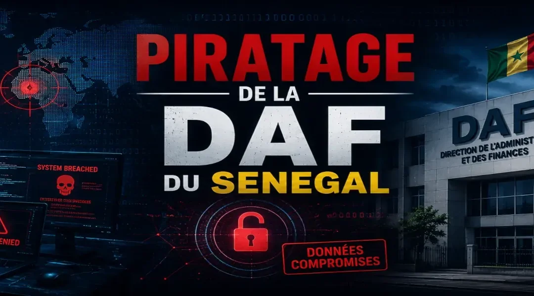 Piratage de la DAF du Senegal