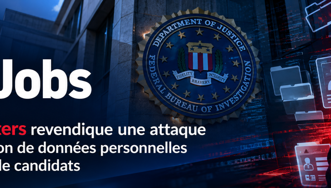 FBIJobs : une cyberattaque revendiquée par ShinyHunters, des données personnelles potentiellement exposées